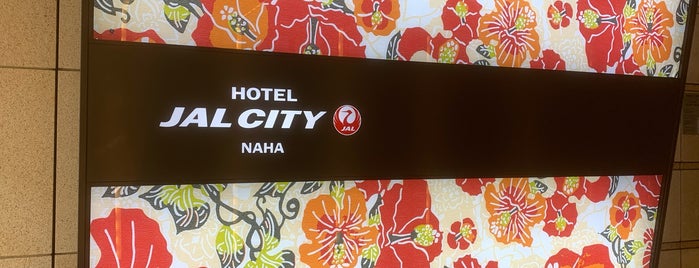 Hotel JAL City Naha is one of Okinawa.