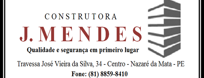 Construtora J Mendes is one of Locais frequentados..