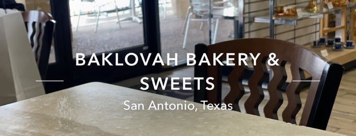 Baklövâh is one of The 15 Best Places for Baklava in San Antonio.