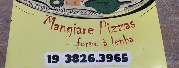 Mangiare Pizzas is one of Pizzarias.