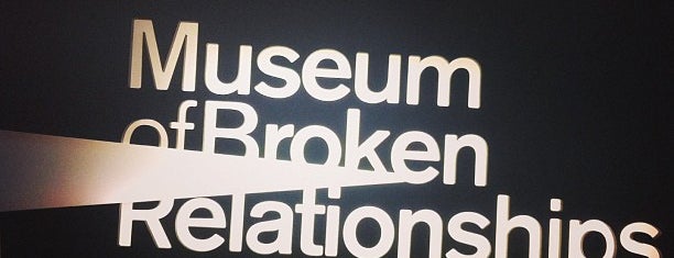 Muzej prekinutih veza | Museum of Broken Relationships is one of Mai Zagreb.
