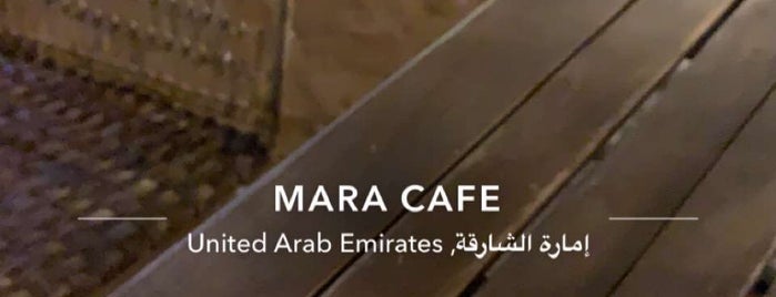 Mara Cafe is one of Dubai.