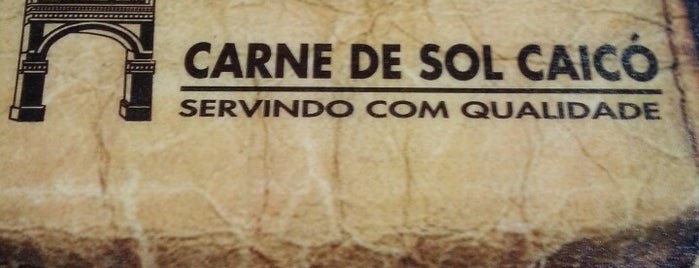 Carne de Sol Caicó is one of Lugares favoritos de Nayane.