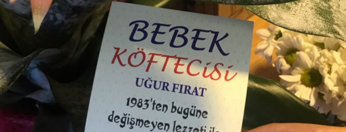 Bebek Köftecisi is one of Istanbul.
