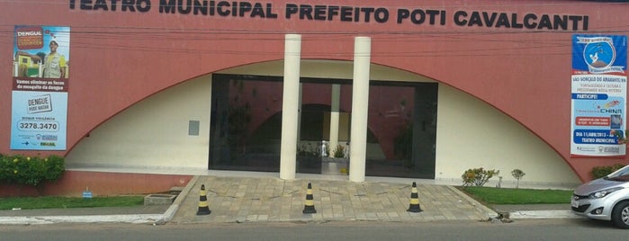 Teatro Municipal Prefeito Poti Cavalcanti is one of Alberto Luthianne'nin Beğendiği Mekanlar.
