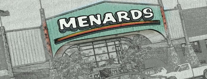 Menards is one of Ann'ın Beğendiği Mekanlar.