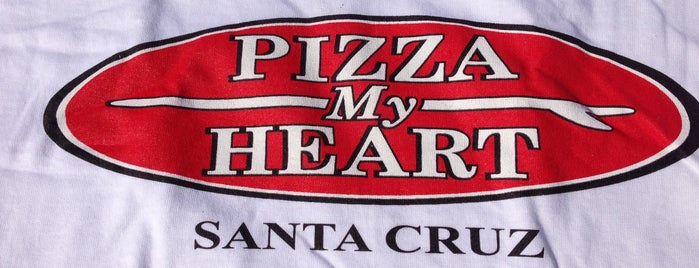 Pizza My Heart is one of Santa Cruz.