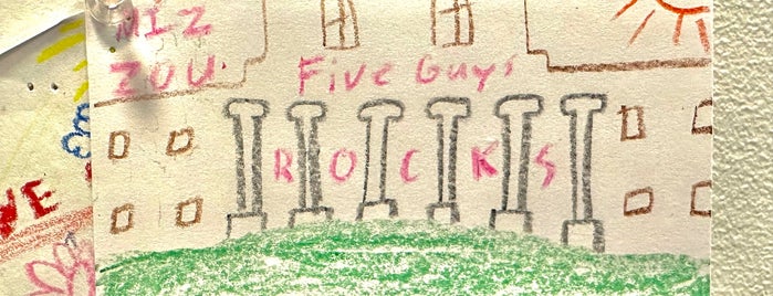 Five Guys is one of Been there done that!.