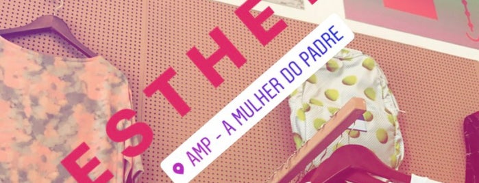 AMP - A Mulher do Padre is one of São Paulo.