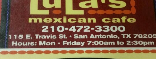 Lula's Mexican Cafe is one of San Antonio.