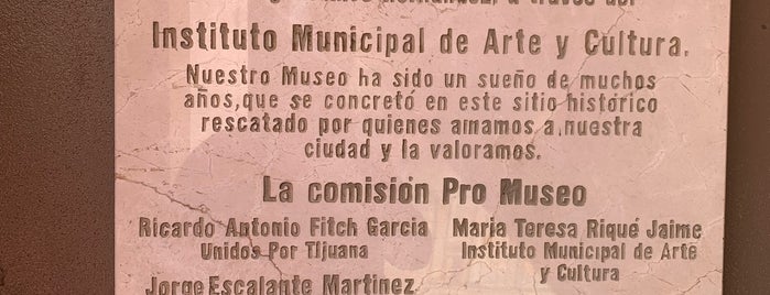 Museo de Historia de Tijuana is one of Tempat yang Disukai Traveltimes.com.mx ✈.
