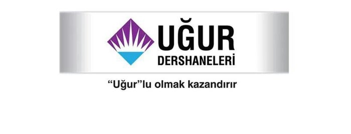 Uğur Dershanesi is one of begendigim yerler.