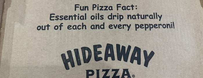 Hideaway Pizza is one of Favorite.