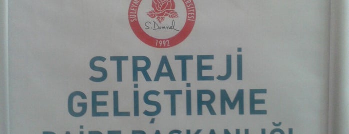 SDÜ Strateji Geliştirme Daire Başkanlığı is one of Ş.Fuat : понравившиеся места.