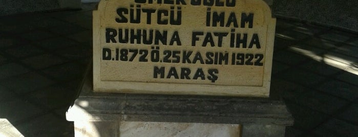 Sütçü İmam Türbesi is one of Kahramanmaraş.