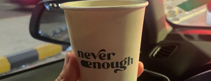 Never Enough is one of Riyadh | Coffee.