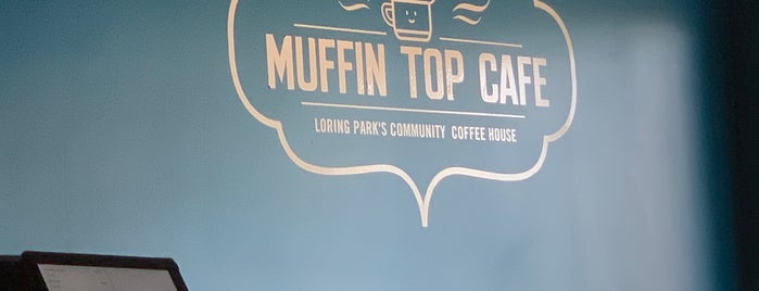 Muffin Top Cafe is one of to apply for.