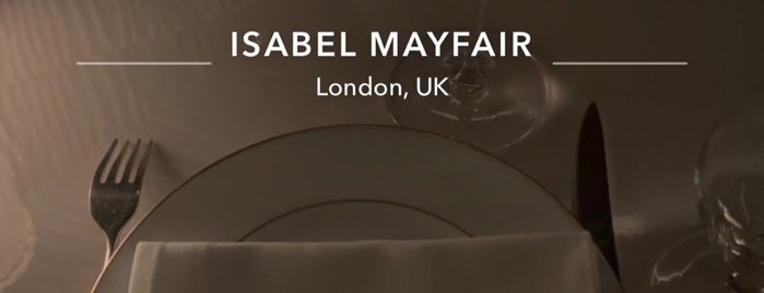 Isabel is one of London restaurants.