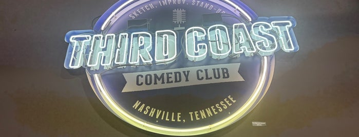 Third Coast Comedy Club is one of Nashville.