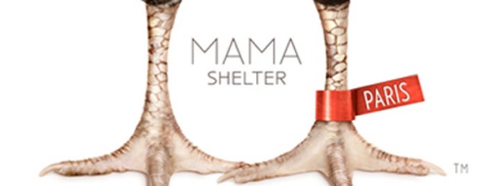 Mama Shelter Paris East is one of Paris.