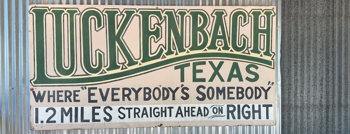 Luckenbach Texas and Dance Hall is one of Hill Country TX.