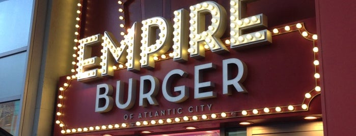 Empire Burger of Atlantic City is one of OH JOY YIPPPEEE.