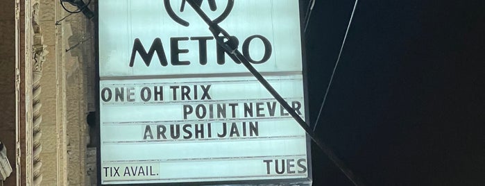 Metro is one of Chicago Bars.