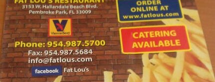Fat Lou's is one of Restaurants.