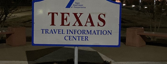 Texas Travel Information Center is one of Welcome Centers.