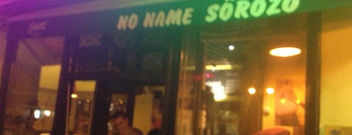 No Name is one of Where to drink? (tried and recommended places).