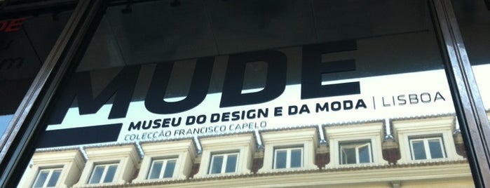 MUDE - Museu do Design e da Moda is one of I've been here.