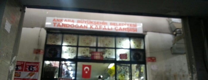 Tandoğan Kapalı Çarşısı is one of benim oluşturduğum mekanlar.