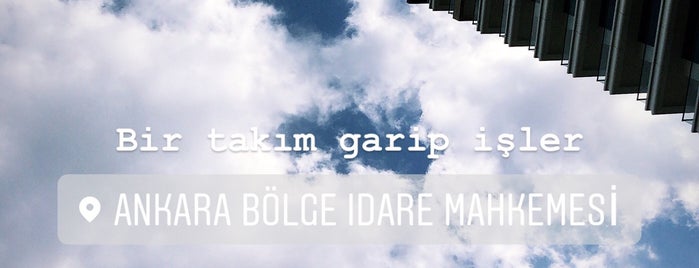 Ankara Idare Ve Vergi Mahkemeleri is one of Lugares favoritos de murat alper.