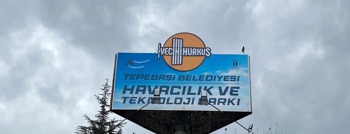 Vecihi Hürkuş Havacılık ve Teknoloji Parkı is one of Eskişehir.