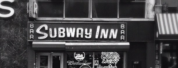 Subway Inn is one of NYC.