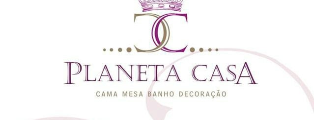 Planeta Casa is one of Pra comprar.