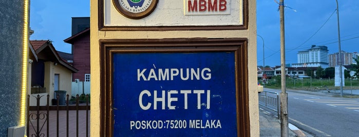 Kampung Chetti is one of Melaka.