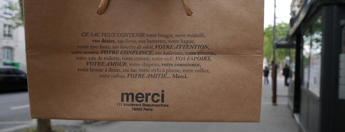 Merci is one of Paris.