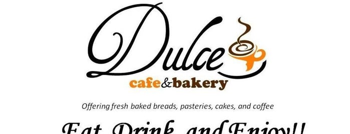 Dulce Cafe And Bakery is one of sweets.