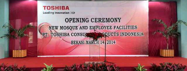 PT Toshiba Consumer Product Indonesia is one of hari hari Gw...!!!.