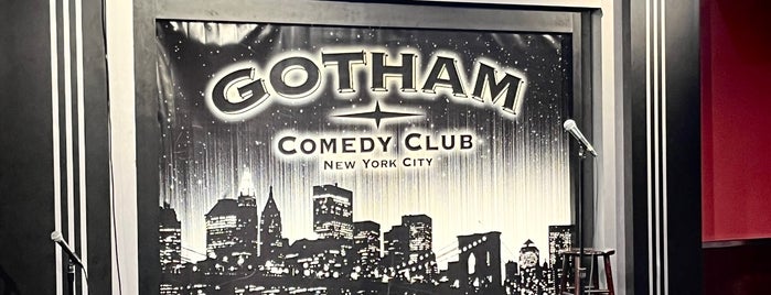 Gotham Comedy Club is one of NYC.