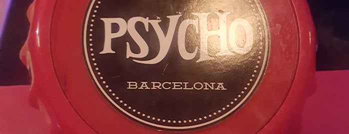 Psycho is one of BCN Love.