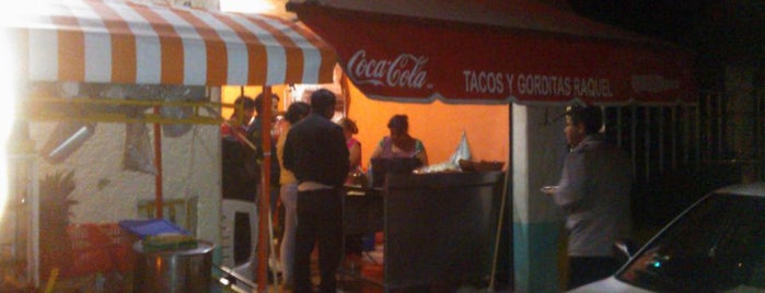 Tacos y Gorditas Raquel is one of Querétaro.