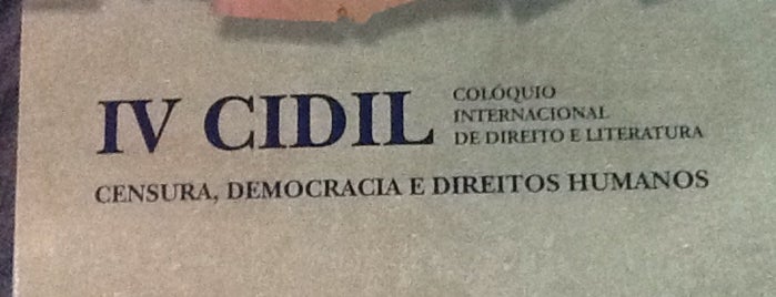 IV Colóquio Internacional de Direito e Literatura: Censura, Democracia e Direitos Humanos is one of Locais curtidos por Zé Renato.