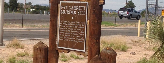 Sheriff Pat Garrett Murder Site Historic Marker is one of Steve’s Liked Places.
