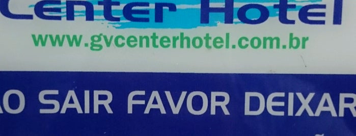 GV Center Hotel is one of Lugares.