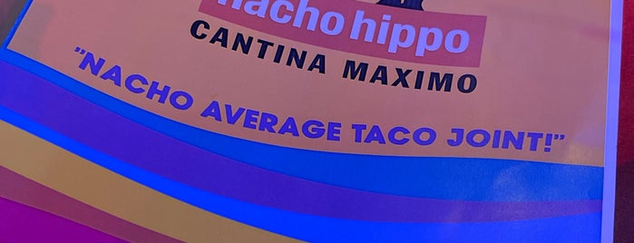 Nacho Hippo is one of Fav Places!!!!.