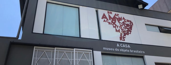 A CASA - Museu do Objeto Brasileiro is one of São Paulo.