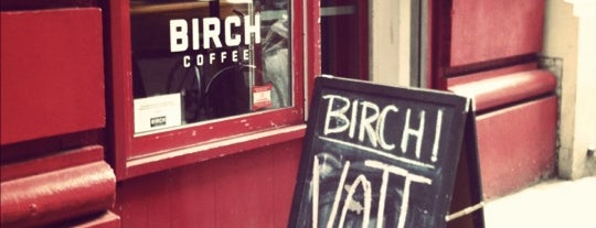 Birch Coffee is one of ye,iç.