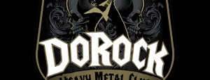 Dorock Heavy Metal Club is one of To visit.